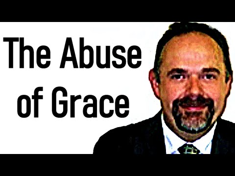 The Abuse of Grace - Pastor Mark Fitzpatrick Sermon (Ezekiel 16:1-34)