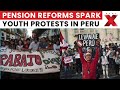 Peru faces unrest: Gen Z takes streets against pensions, crime, police violence | NewsX