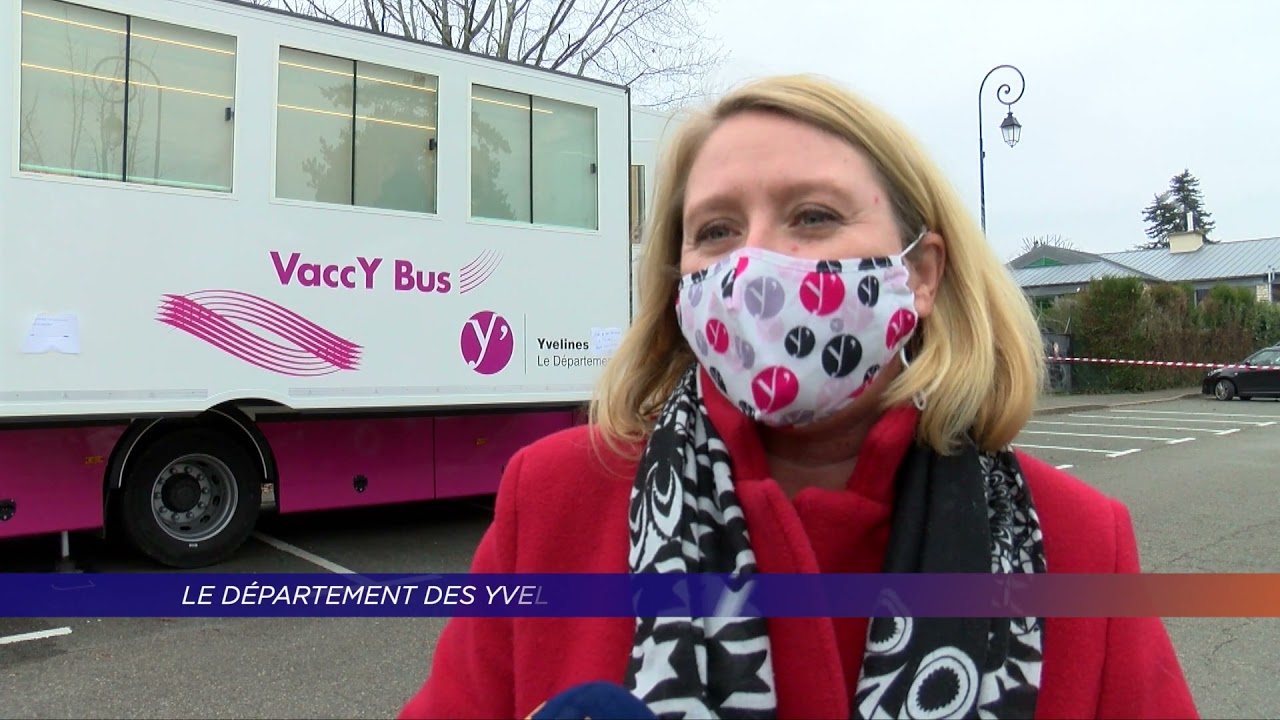 Yvelines | Le département des Yvelines renouvelle et renforce leurs VaccYbus
