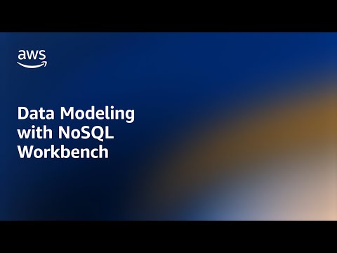 Data modeling with NoSQL Workbench - Amazon DynamoDB Nuggets | Amazon Web Services
