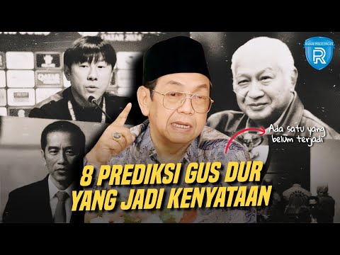 Dahsyat, 8 Prediksi Gus Dur yang Menjadi kenyataan, Ada 1 yang Belum Terbukti