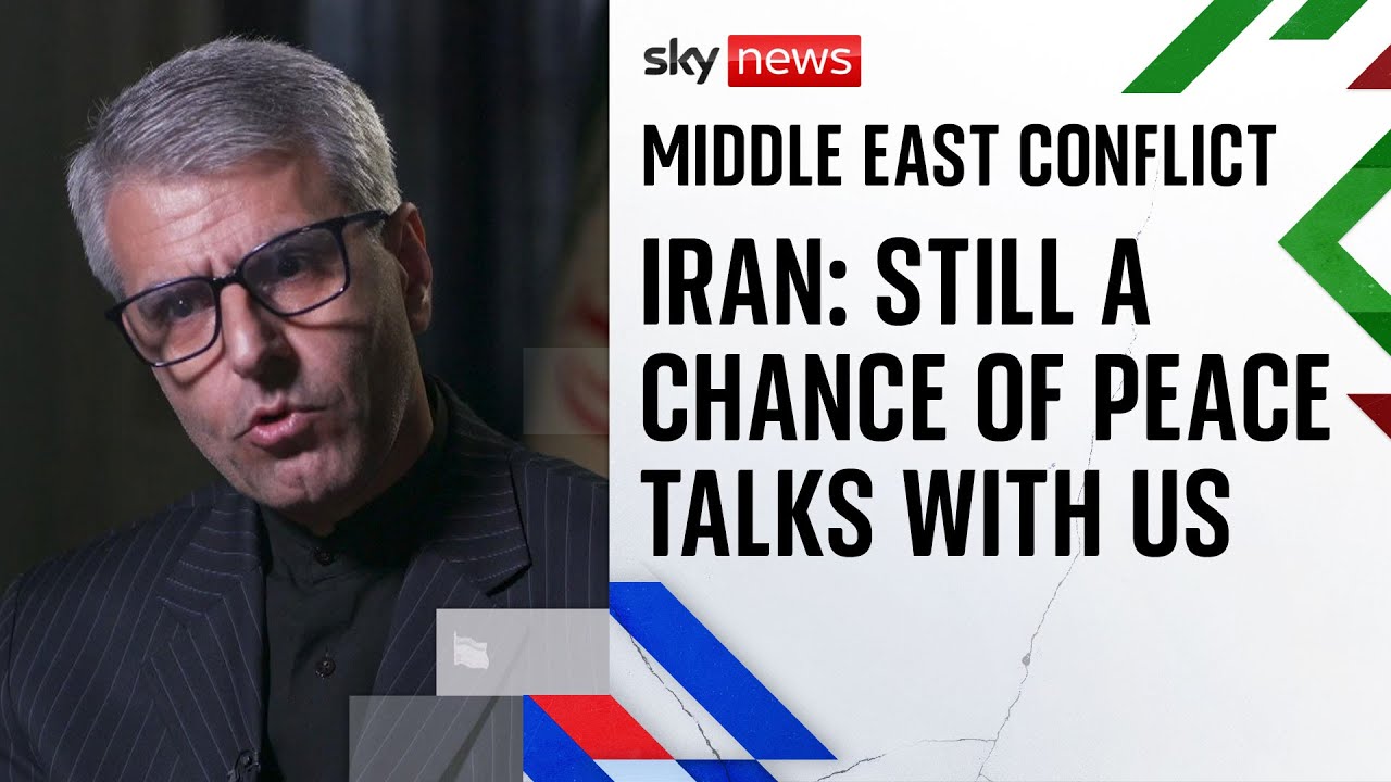 Iranian minister tells Sky News US must show it is 'loyal to diplomacy'