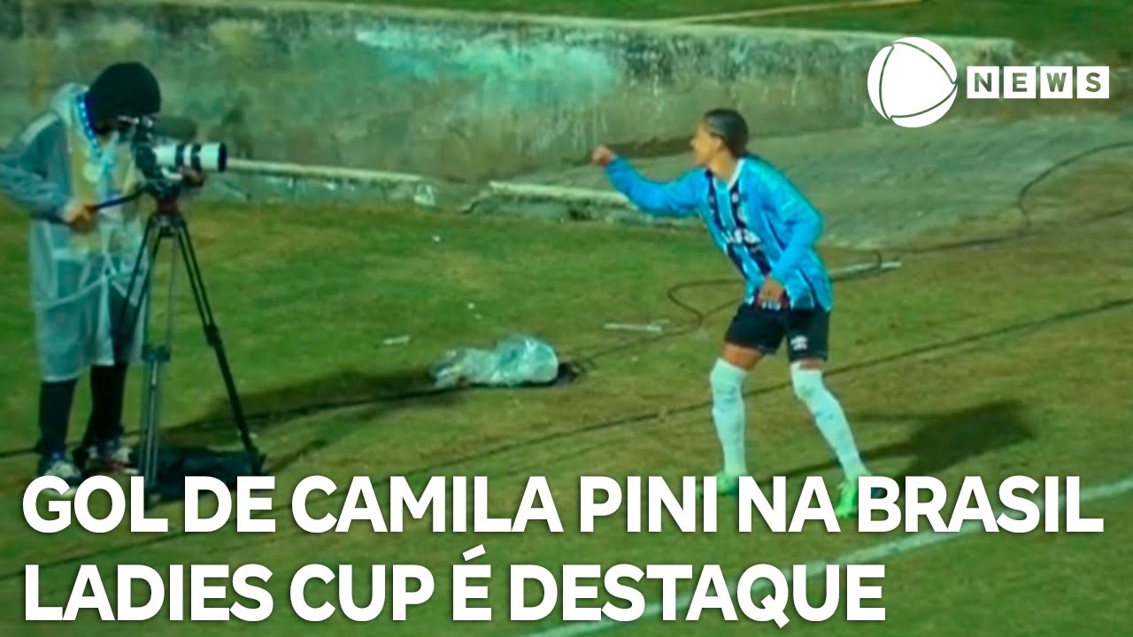 Lance de Energia   2110 Gol de Camila Pini pela Brasil Ladies Cup é destaque