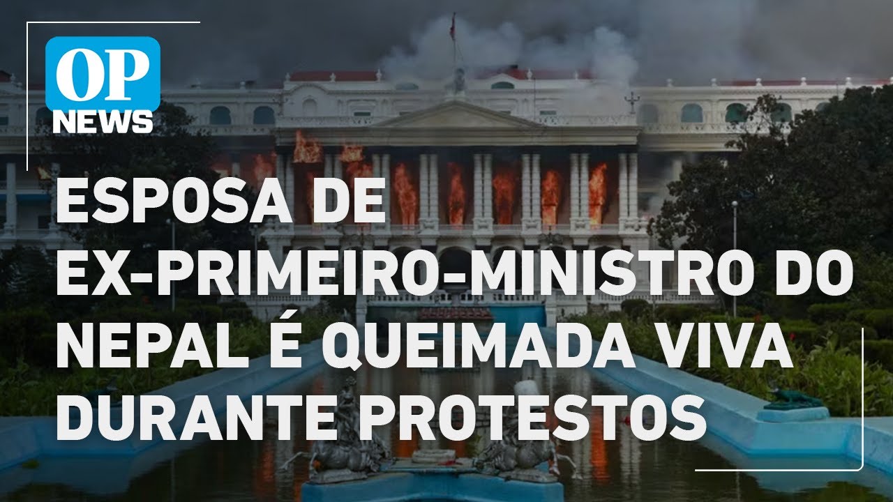 Esposa de ex primeiro ministro do Nepal é queimada viva durante protestos | O POVO NEWS