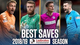 Incredible Stops! | Best Saves of the 2018/19 Premiership Season | Ladbrokes Premiership