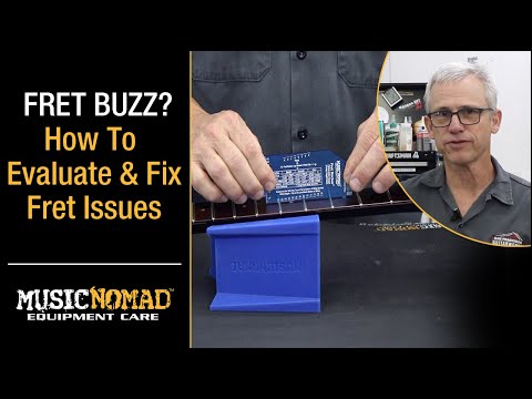 Experiencing Guitar Fret Buzz? How to Evaluate, Diagnose & Fix Common Fret Issues