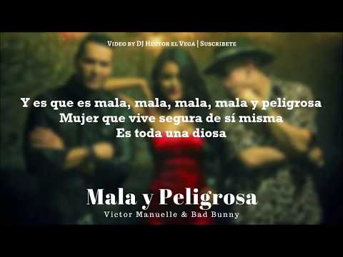 Mala y Peligrosa (Letra) - Bad Bunny & Victor Manuelle | SALSA 2017