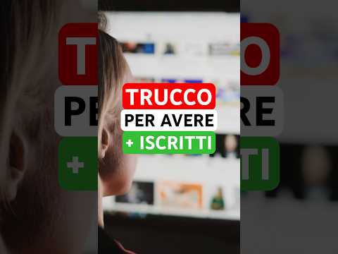 Trucco per aumentare gli iscritti su YouTube! (100% EFFICACE)