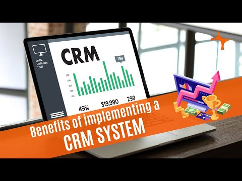 Top 10 Benefits of Implementing a CRM Within Your Organization