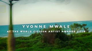 Yvonne Mwale - Yvonne Mwale wins World Citizen Artists Award 2018