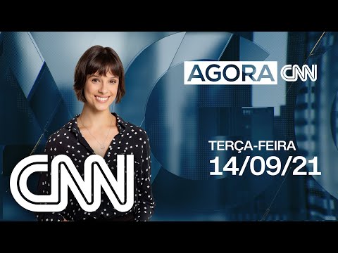 AO VIVO: AGORA CNN - 14/09/2021