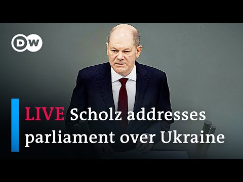 Watch live: Scholz addresses parliament over Ukraine | DW News