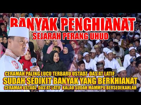 Ceramah  Paling Lucu Terbaru Ustadz Das'at Latif Orang Yang Munafik Berkhianat