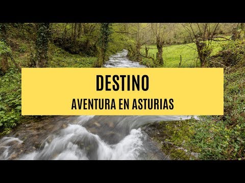 Aventura en Asturias