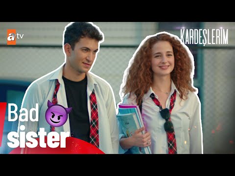 Bad sister😈 - Kardeşlerim 57 .Bölüm