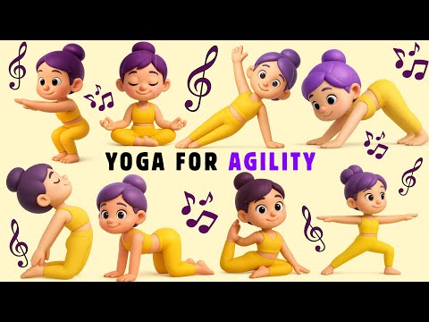 Yoga for Agility | Yoga for Children | Yoga for Health | Yoga Poses for Agility | Yoga With Bella