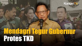 Mendagri Tegur Gubernur Protes TKD: Faktanya Banyak Pemborosan dan Kena OTT