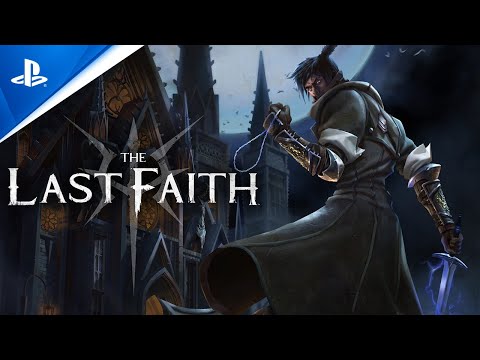 The Last Faith - Official Gameplay Trailer | PS5 & PS4 Games