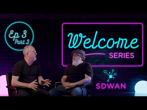 Meet ExtremeCloud SD-WAN - Episode 3, Part 2