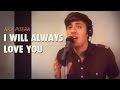 singing I Will Always Love You Whitney Houston Nick Pitera