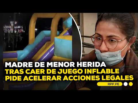 🚨 Madre de niña herida en juego inflable pide acelerar acciones legales