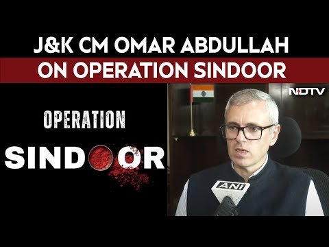 Operation Sindoor | Omar Abdullah On Operation Sindoor, India's Overnight Strike On Pak Terror Camps