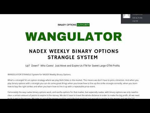 WANGULATOR STRANGLE System for NADEX Weekly Binary Options Review and Overview
