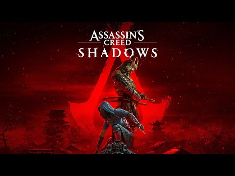 Assassin’s Creed Shadows Official Cinematic Trailer