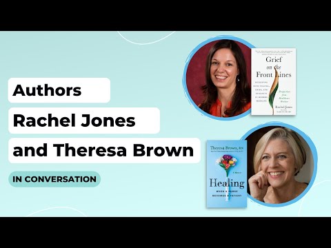 Authors Rachel Jones and Theresa Brown in Conversation