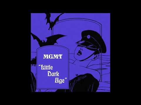 MGMT - Little Dark Age