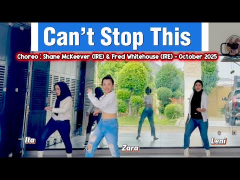 Can’t Stop This | Choreo : Shane McKeever (IRE) & Fred Whitehouse (IRE) - Phrased Advanced -Oct 2025