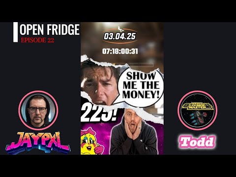 Open Fridge EP: 22 DID THE CORNERCADE DECEIVE ME? | TONY HAWK COUNTDOWN | ALL ABOUT THE MONEY