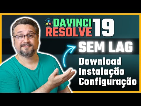 Davinci Resolve 19: Instalação e Configuração para Evitar Travamentos