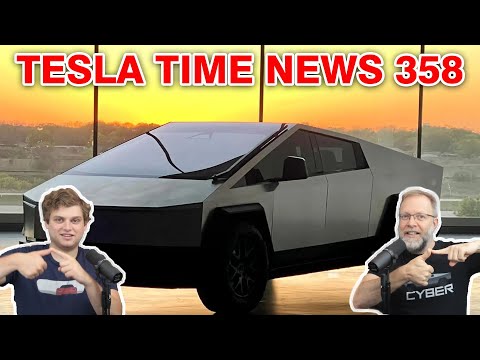 First Cybertruck Built! | Tesla Time News 358