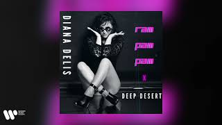 Diana Delis & Deep Desert — Ram pam pam | Official Audio