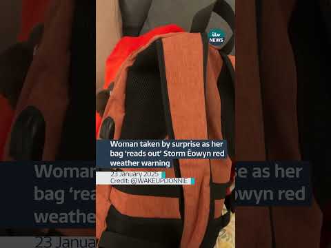 Woman taken by surprise as her bag ‘reads out’ Storm Éowyn red weather warning