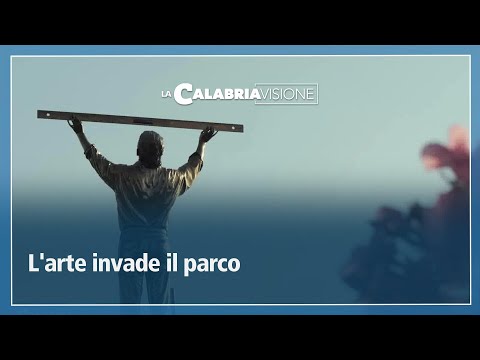 L'arte invade il parco - LaCalabriavisione