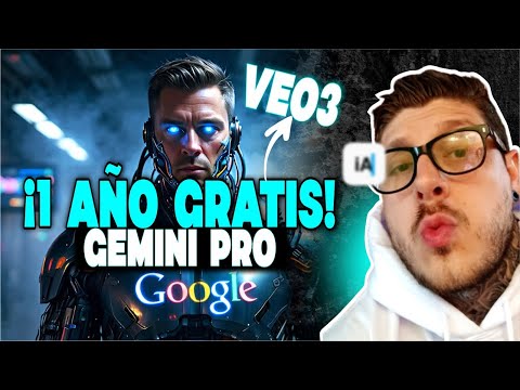¡1 Año COMPLETO GRATIS! Gemini Pro + VEO3 – Guía Definitiva 2025