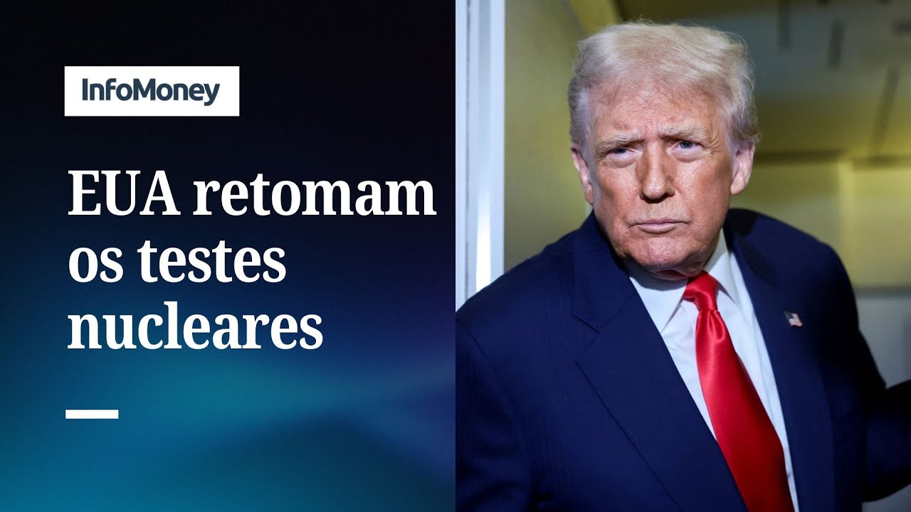Trump ordena que EUA retomem testes nucleares para igualar a Rússia e China | InfoMoney News  TV Online Trump ordena que EUA retomem testes nucleares para igualar a Rússia e China | InfoMoney News