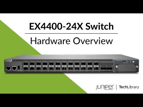 EX4400 24X Switch Hardware Overview