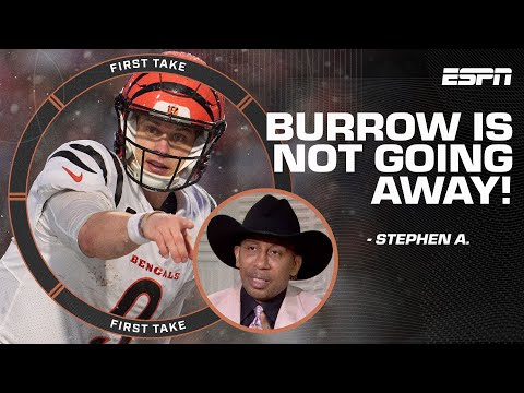 Joe Burrow has put the world on NOTICE! He's not going away! - Stephen A. | First Take