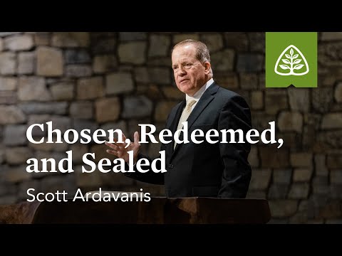 Scott Ardavanis: Chosen, Redeemed, and Sealed