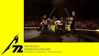 Metallica: Shadows Follow (Minneapolis, MN - August 16, 2024)