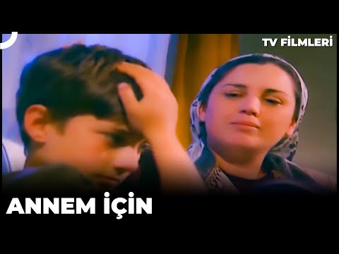 Annem İçin | Kanal 7 TV Filmi