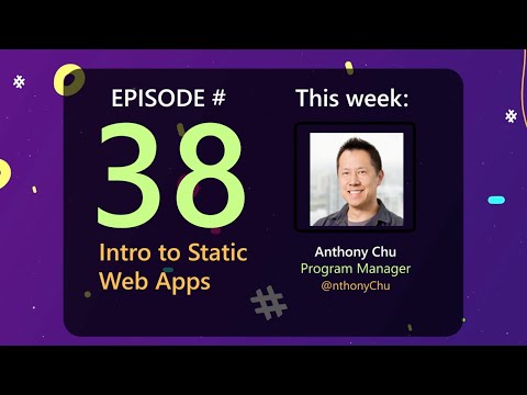 AzureFunBytes Episode 38 - Azure Static Web Apps with @nthonyChu!