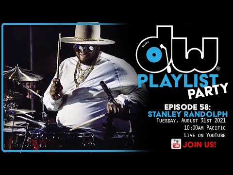 PLAYLIST PARTY-EP58: STANLEY RANDOLPH