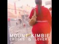 Mount Kimbie - Mayor [Crooks & Lovers]