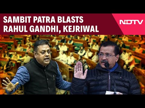 Sambit Patra Lok Sabha Speech | Sambit Patra Blasts Rahul, Kejriwal, Jibes On T-shirt vs Muffle