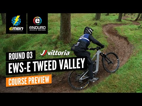 EWS-E Tweed Valley Course Preview | E-Bike Enduro World Series 2021 Round 3