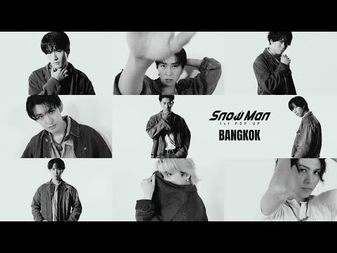Snow Man 1st POP-UP - Behind The Scenes / BANGKOK #2 -